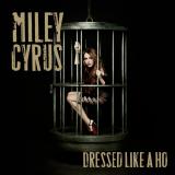 Miley Cyrus Can`t Be Tamed