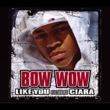 Bow Wow Triple Play: Bow Wow- Like You- EP