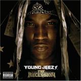 Young Jeezy The Recession