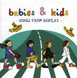BABIES & KIDS Songs from Beatles