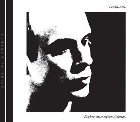 Brian Eno Before and After Science