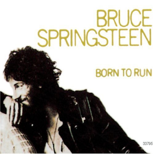Bruce Springsteen: Born to Run Bruce Springsteen. Bruce Springsteen: Born to Run