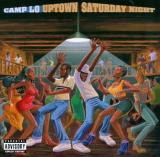Camp Lo Uptown Saturday Night