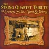 Da Capo Players The String Quartet Tribute to Crosby, Stills, Nash & Young