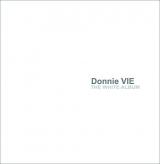 Donnie Vie The White Album By Donnie Vie (2014-12-01)