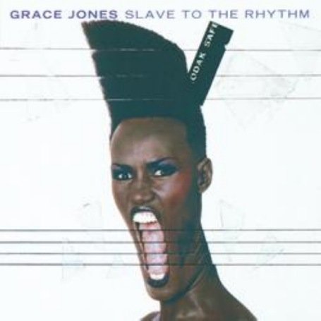 Grace Jones Slave to the Rhythm
