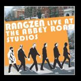 Rangzen A Beatles Tribute: Rangzen Live At The Abbey Road Studios
