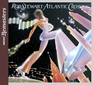 Rod Stewart Atlantic Crossing