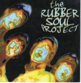 Rubber Soul Project Rubber Soul Project