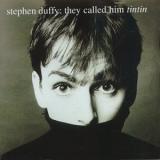 Stephen Duffy They Called Him Tintin