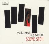 Steve Stoll The Blunted Boy Wonder