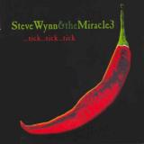 Steve Wynn & the Miracle 3 ...Tick...Tick...Tick
