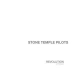 Stone Temple Pilots Revolution