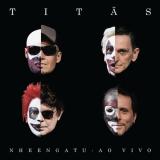 TITAS Titas - Nheengatu - Ao Vivo (Digipack)