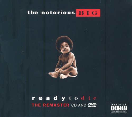 The Notorious B.I.G. Ready to Die