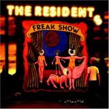 The Residents Freak Show