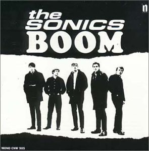 The Sonics The Sonics Boom