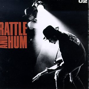 U2 Rattle and Hum