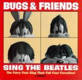 Various Artists Bugs and Friends Sing the Beatles