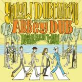 Yellow Dubmarine Abbey Dub