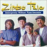 Zimbo Trio Interpreta Milton Nascimento