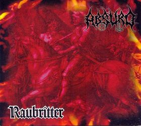 Absurd Raubritter