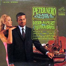 Peter Nero Peter Nero Plays a Salute to Herb Alpert & the Tijuana Brass