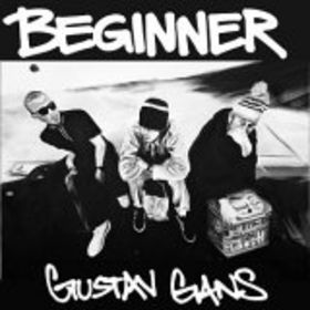 Absolute Beginner Gustav Gans