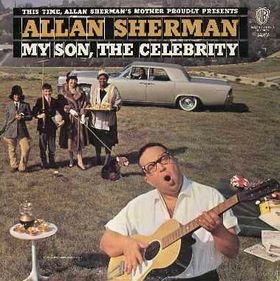 Allan Sherman My Son, the Celebrity