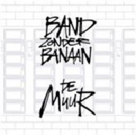 Band Zonder Banaan De Muur