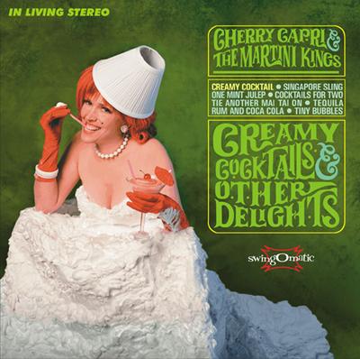 album_Cherry-Capri--The-Martini-Kings-Creamy-cocktails--other-delights.jpg