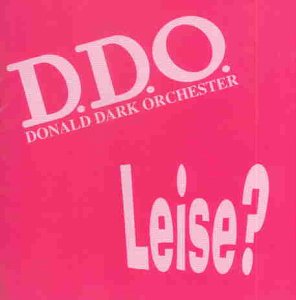 Donald Dark Leise?