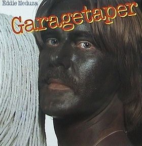 Eddie Meduza Garagetaper