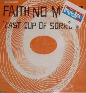 Faith No More Last Cup of Sorrow