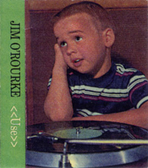 Jim ORourke Use