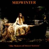 Midwinter The Waters of Sweet Sorrow
