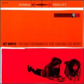 Paul Chastain & Ric Menck Hey Wimpus: The Early Recordings