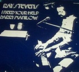 Ray Stevens I Need Your Help Barry Manilow