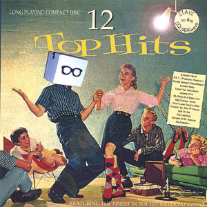 Slave to the Squarewave 12 Top Hits