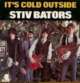 Stiv Bators Its Cold Outside
