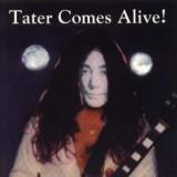 Tater Totz Tater Comes Alive!