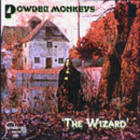 The Powder Monkeys The Wizard
