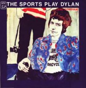 The Sports Play Dylan (And Donovan)
