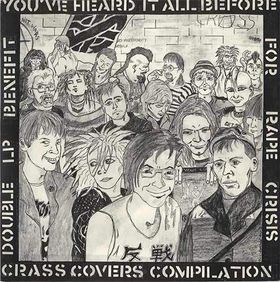Various Artists - Tribute Albums Youve Heard It All Before: Crass Covers Compilation