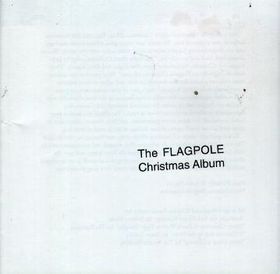 Various Artists The Mother of All Flagpole Christmas Albums