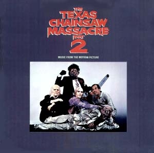 Various Artists The Texas Chainsaw Massacre, Part 2