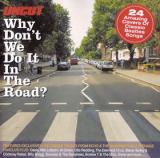 Various Artists Why Dont We Do It in the Road?