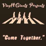 Vinyl 4 Giants Come Together