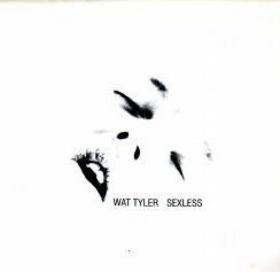 Wat Tyler Sexless