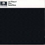 The Beatles With(out) the Beatles